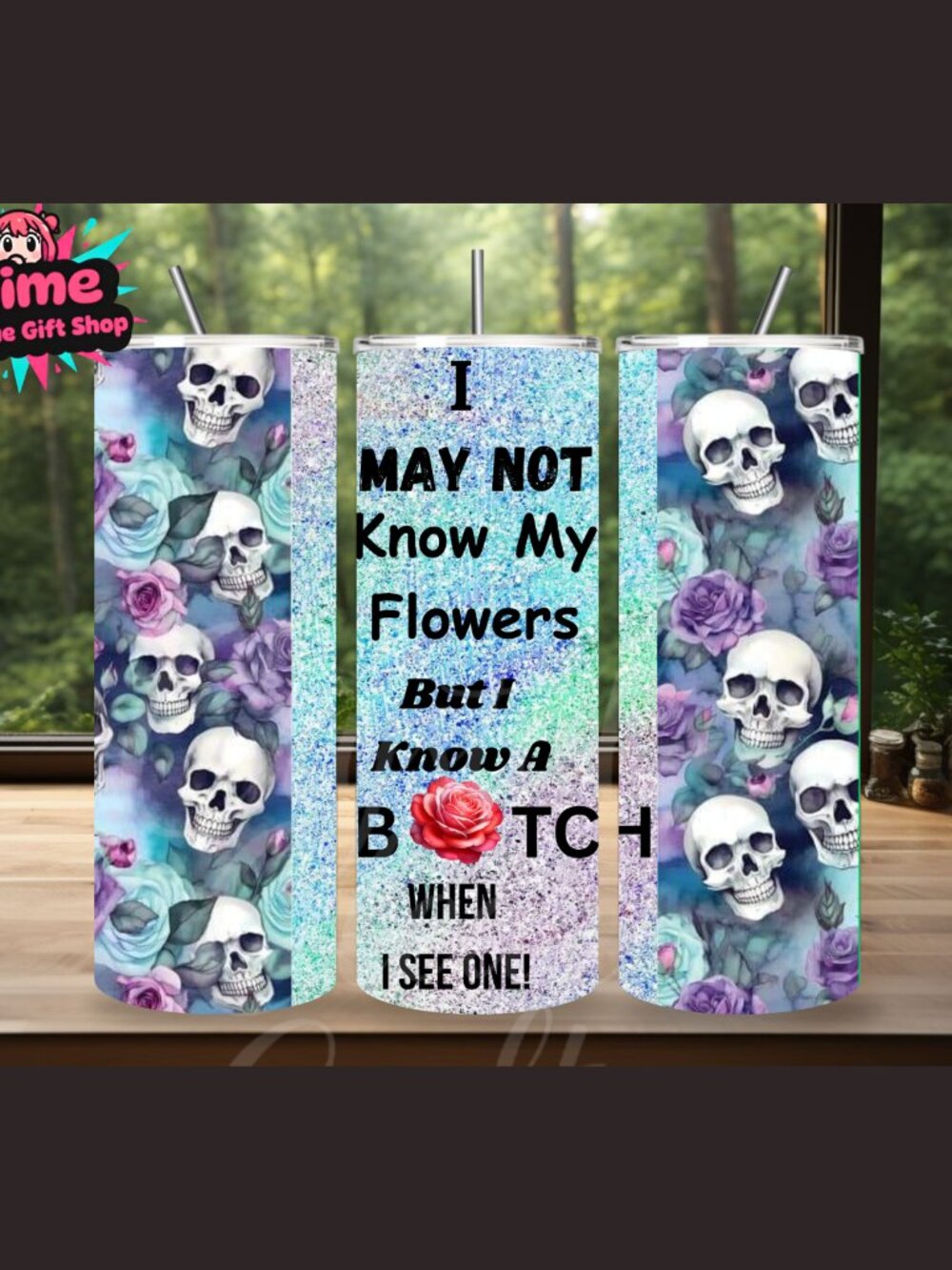 I May Not Know My Flowers 20oz Stainless Steel Tumbler